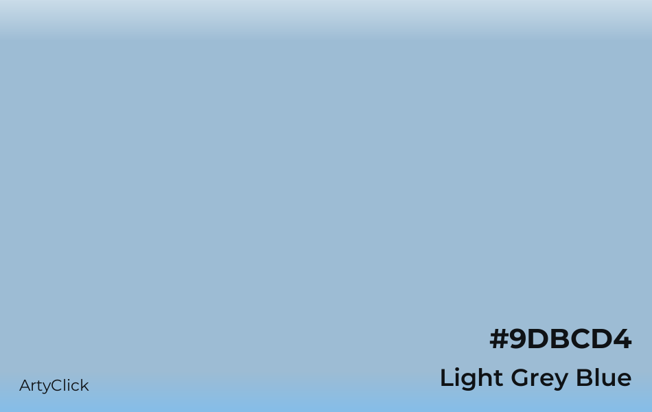 Light Grey Blue #9DBCD4